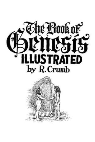 Gallery: Pages from R. Crumb's "The Book of Genesis Illustrated"