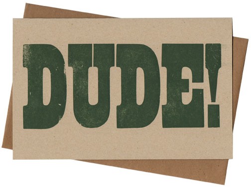 DudeCard