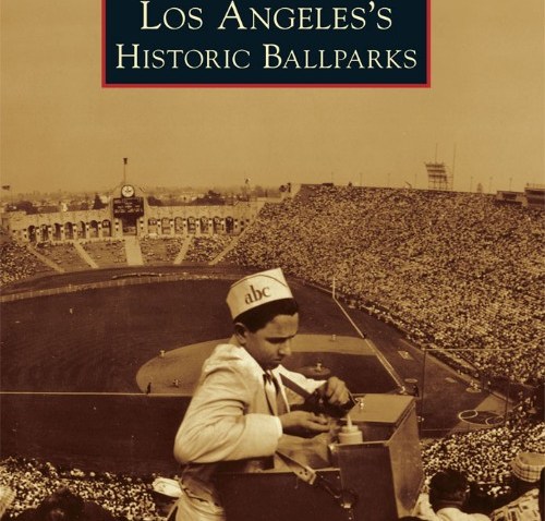 LAHistoricBallparksChrisEpting