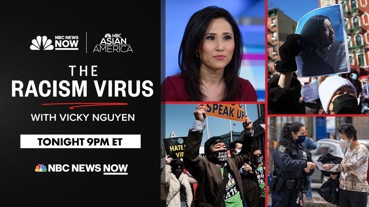 Watch Tonight: Vicky Nguyen Hosts Primetime NBC News Now Special 'The Racism Virus' – NBC Los Angeles - Vimarsana News