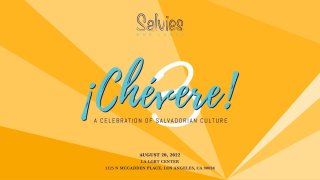 Salvies Who Lunch ¡Chévere! proudly celebrates Salvadoran culture