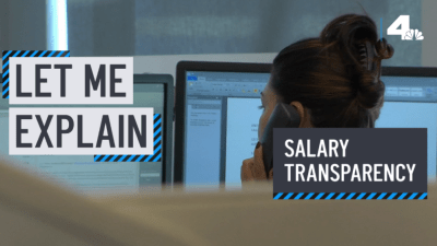 Let Me Explain: Salary Transparency Law – NBC Los Angeles