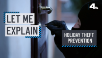 Let Me Explain: Holiday Theft Prevention
