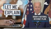 Let Me Explain: Biden's National Internet Plan