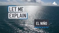Let Me Explain: El Niño