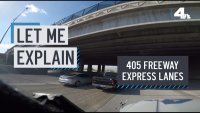 Let Me Explain: New 405 Freeway Express Lanes