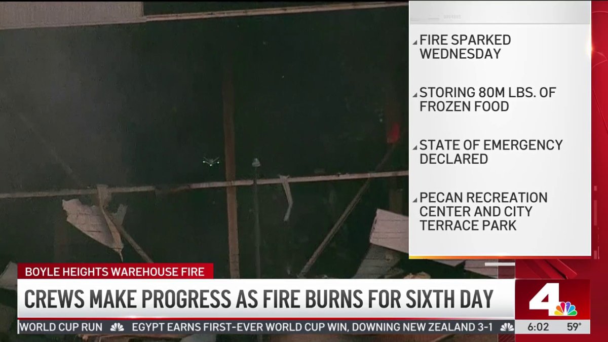 Crews make progress as fire in Boyle Heights burns for sixth day