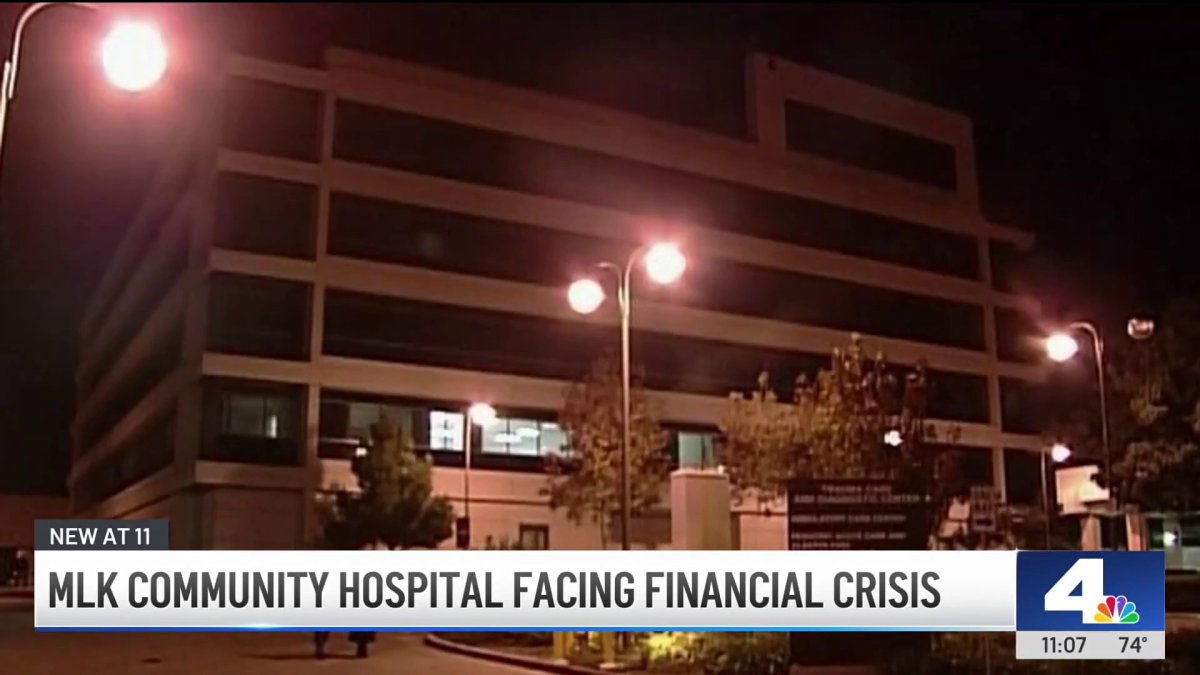 MLK Community Hospital faces financial crisis – NBC Los Angeles