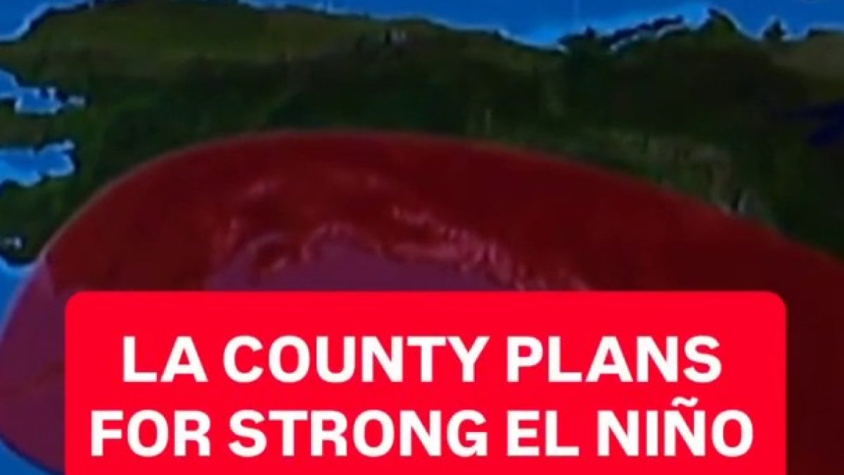LA County plans for potentially strong El Niño